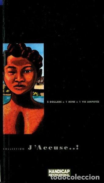Libros: 5 dollars = une mine = une vie amput&eacute;e- 9782841462582