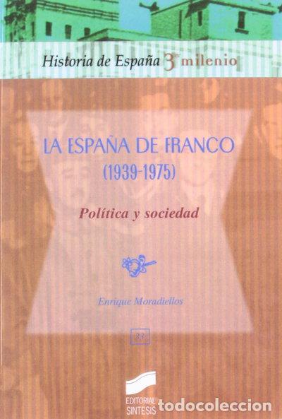 Livros em segunda m&atilde;o: La Espa&ntilde;a de Franco (1939-1975)- 9788477387404