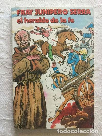 Libri di seconda mano: Fray Jun&iacute;pero Serra, el heraldo de la fe- 9788472950658