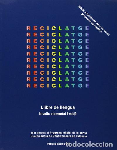 Libros: Reciclatge. Llibre de llengua- 9788475023526