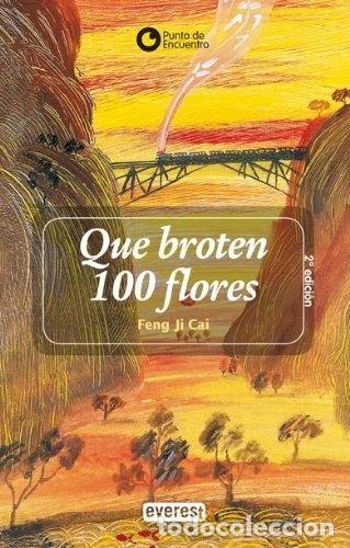 B&uuml;cher: Que broten 100 flores- 9788424159641