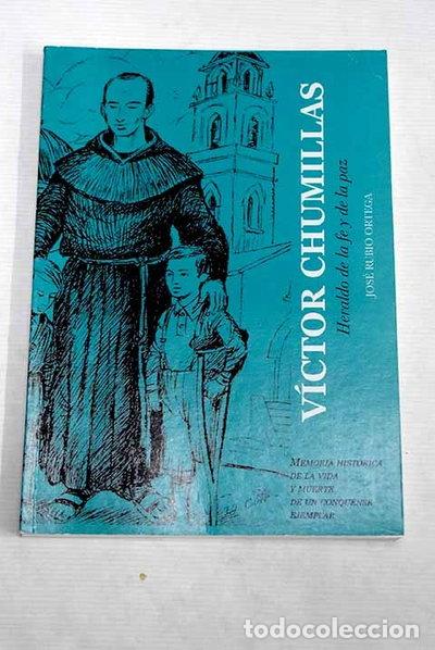 Livres: V&iacute;ctor Chumillas, heraldo de la fe y de la paz- 9788496890299