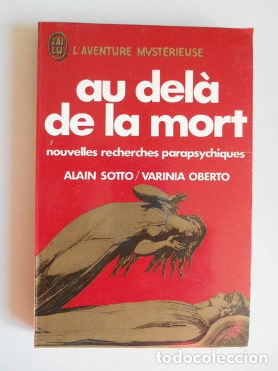 books: Au-del&agrave; de la mort : Nouvelles recherches parapsychiques- 9782277513681