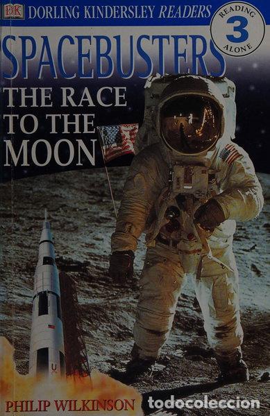 Livres: Space Busters and the Race to the Moon- 9780751357363