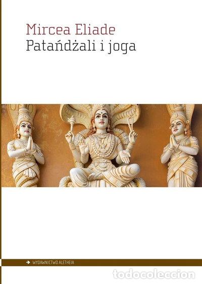 Libri di seconda mano: Patańdżali i joga- 9788367020329