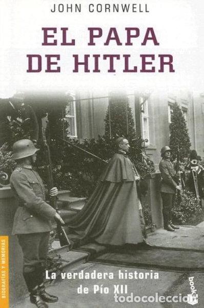 Libros: El Papa de Hitler- 9788408066477