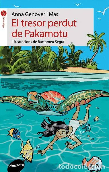 B&uuml;cher: El tresor perdut de Pakamotu- 9788416844135