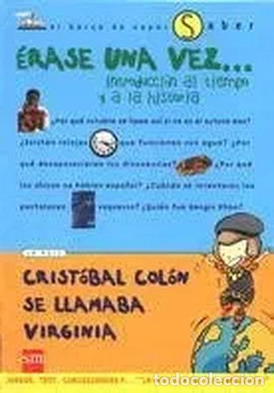 Libri di seconda mano: &Eacute;rase una vez: Tiempo e historia- 9788434871632