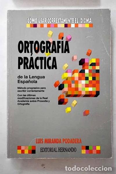 Libri di seconda mano: Ortograf&iacute;a pr&aacute;ctica- 9788471553355