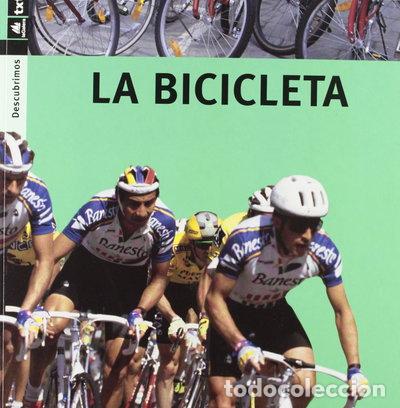 Libri di seconda mano: La bicicleta- 9788424607791