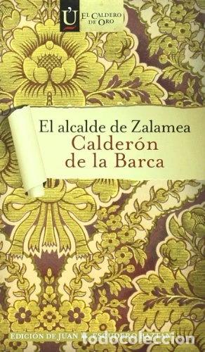 Libros: El alcalde de Zalamea- 9788470399473