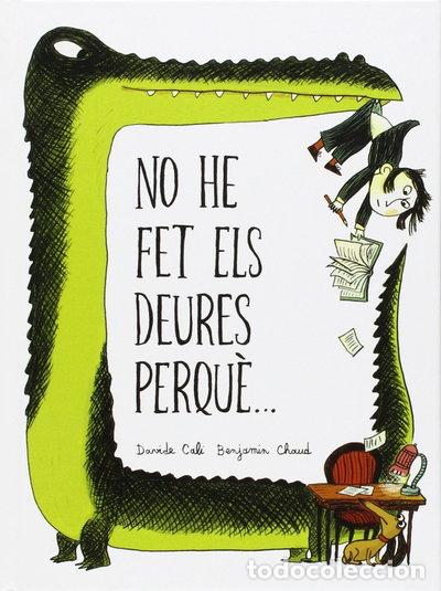 Libros: No he fet els meus deures perqu&egrave;...- 9788494267130