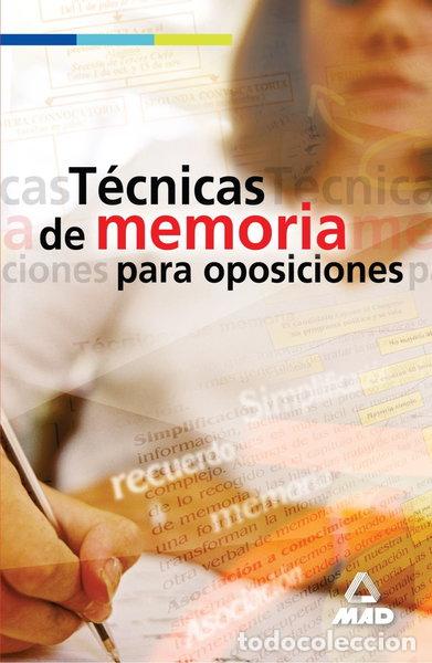 Libros: T&eacute;cnicas de memoria para oposiciones- 9788466546683