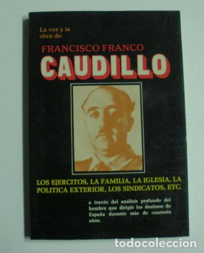 Livros em segunda m&atilde;o: La voz y la obra de: Francisco Franco, Caudillo- 9788485929054