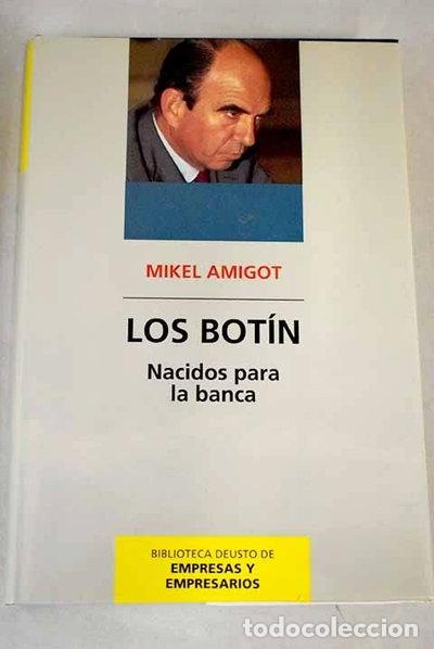 Livros em segunda m&atilde;o: Los Bot&iacute;n. Nacidos para la banca- 9788439537052