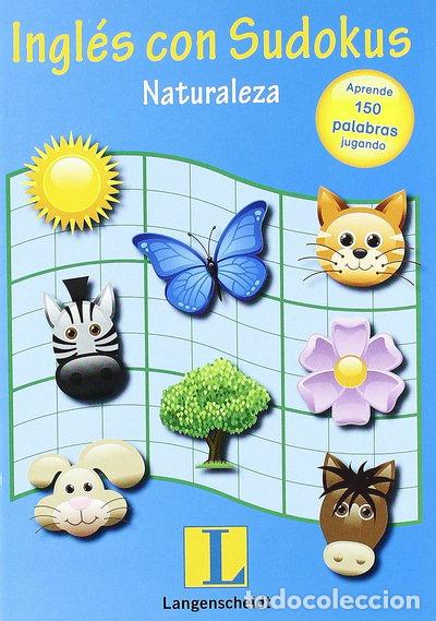 Libros: Ingl&eacute;s con Sudokus: en La Naturaleza- 9788499298238