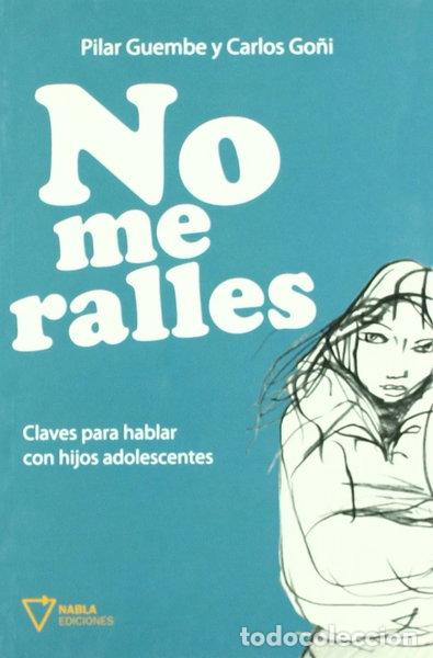 Libros: No me ralles- 9788493592639