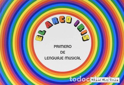 Libri di seconda mano: El Arco Iris. Primero de Lenguaje Musical- 9788461598991