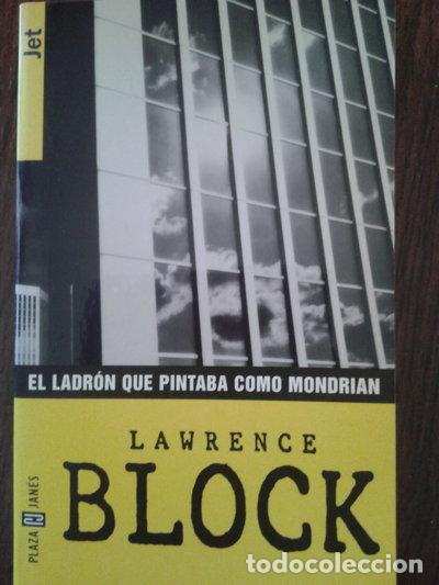 Livres: El ladr&oacute;n que pintaba como Mondrian- 9788401476150