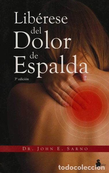Libros: Lib&eacute;rese del dolor de espalda- 9788478087464