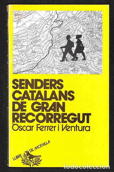 Livres: Senders catalans de gran recorregut- 9788472029705