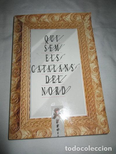 Libros: Qui s&oacute;n els catalans del nord- 9782950722904 - Foto 1