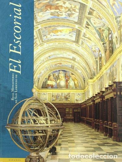 Libros: Real Monasterio de San Lorenzo de El Escorial- 9788471203175