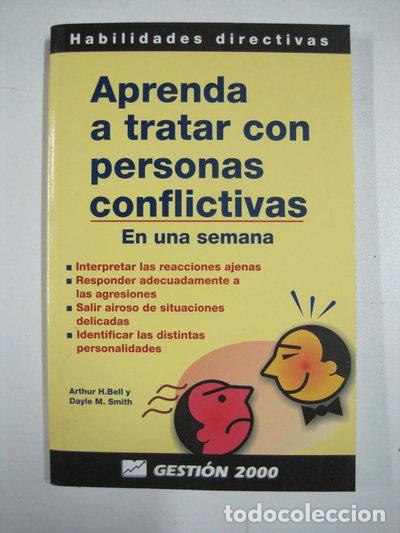 books: Aprenda a tratar con personas conflictivas- 9788480884228