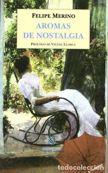 Libros: Aromas de nostalgia- 9788495498304