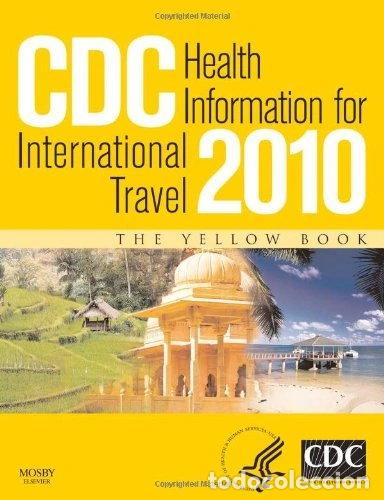 Libros: Cdc Health Information for International Travel 2010- 9780702034817