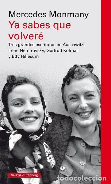 Libros: Ya sabes que volver&eacute;- 9788417088019 - Foto 1