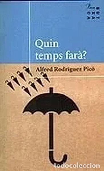 B&uuml;cher: Quin temps far&agrave;?- 9788482560731
