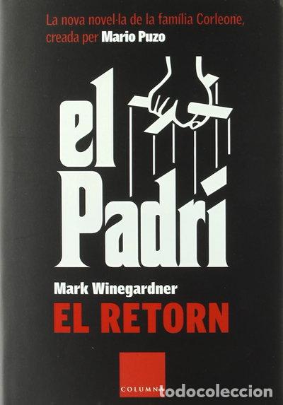 B&uuml;cher: El Padr&iacute;. El retorn- 9788466406321