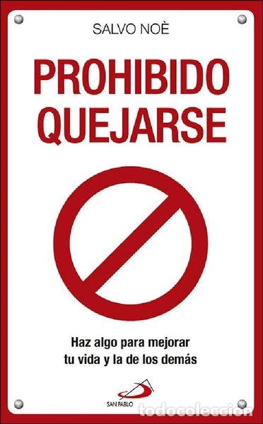 Libros: Prohibido quejarse- 9788428554770