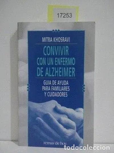Libros: Convivir con un enfermo de Alzheimer- 9788478804917