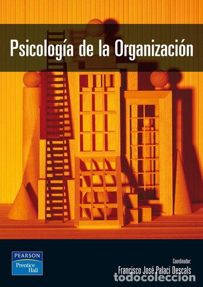 Libros: Psicolog&iacute;a de la organizaci&oacute;n- 9788420543406
