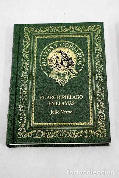 Libros: El archipi&eacute;lago en llamas- 9788440721884