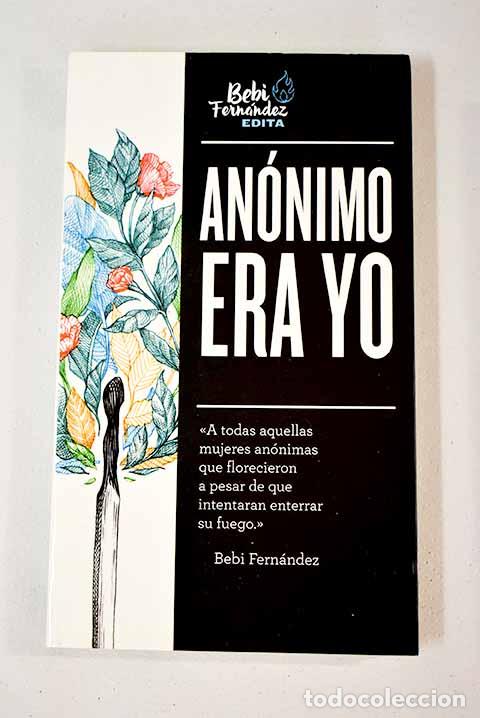 Libros: An&oacute;nimo era yo: : MONTENA.