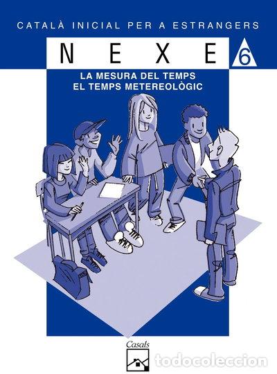 books: NEXE. S&egrave;rie blava 6. La mesura del temps. El temps metereol&ograve;gic- 9788421827963