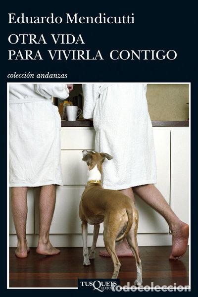 books: Otra vida para vivirla contigo- 9788483837467