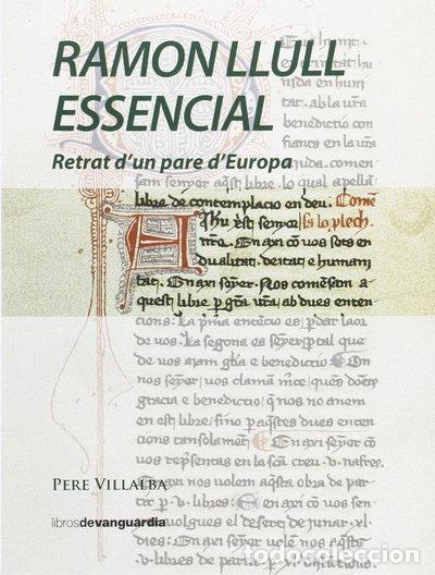 Libri di seconda mano: Ramon Llull Essencial- 9788416372263