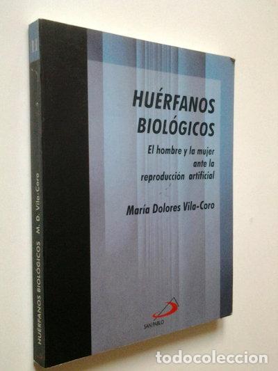 Libri di seconda mano: Hu&eacute;rfanos biol&oacute;gicos- 9788428519502