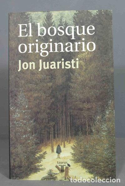 Libros: El bosque originario- 9788430603787