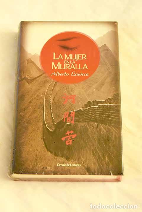 Libros: La mujer en la muralla.- Laiseca, Alberto