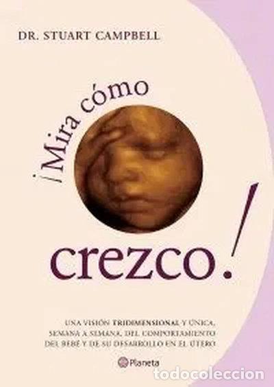 Livres: &iexcl;Mira c&oacute;mo crezco!- 9788408053736