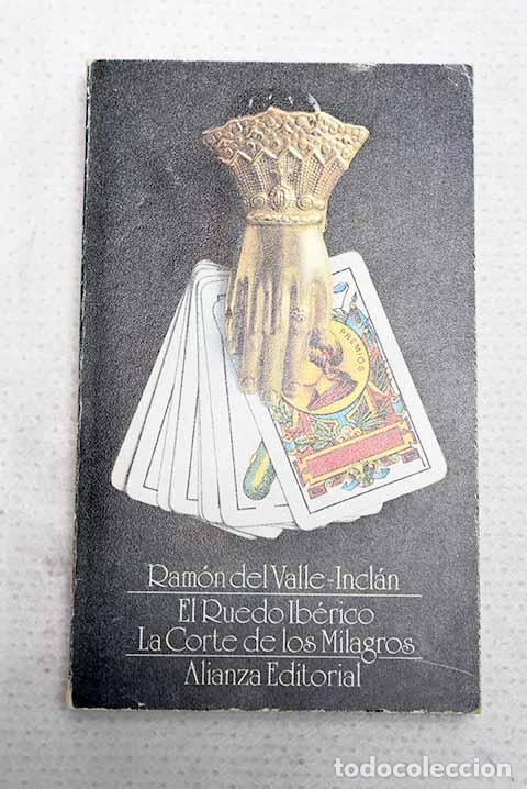 Libri di seconda mano: La corte de los milagros.- Valle-Incl&aacute;n, Ram&oacute;n del