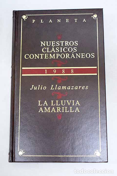 B&uuml;cher: La lluvia amarilla: Llamazares, Julio.- Llamazares, Julio