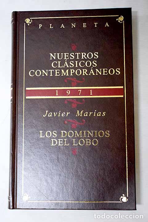 B&uuml;cher: Los dominios del lobo.- Mar&iacute;as, Javier