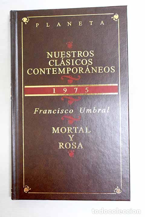 B&uuml;cher: Mortal y rosa: Umbral, Francisco.- Umbral, Francisco