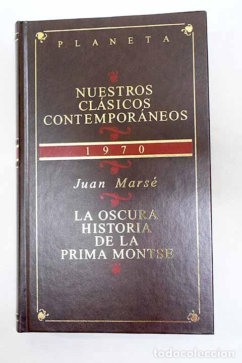 B&uuml;cher: La oscura historia de la prima Montse.- Mars&eacute;, Juan